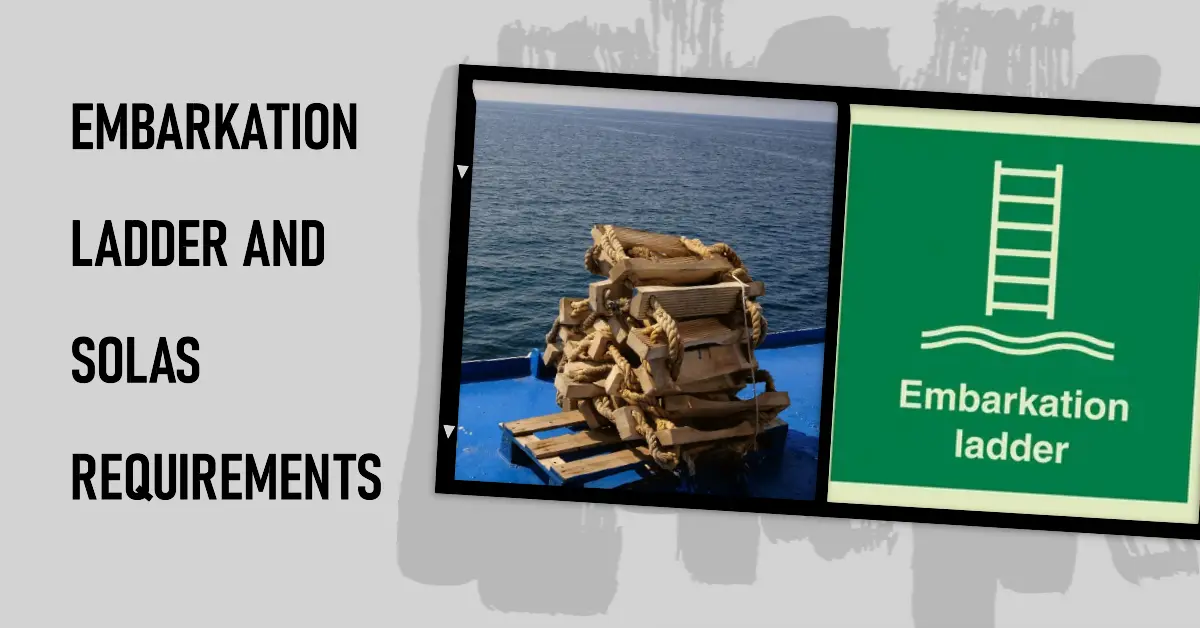 What Is The Embarkation Ladder on Ships?