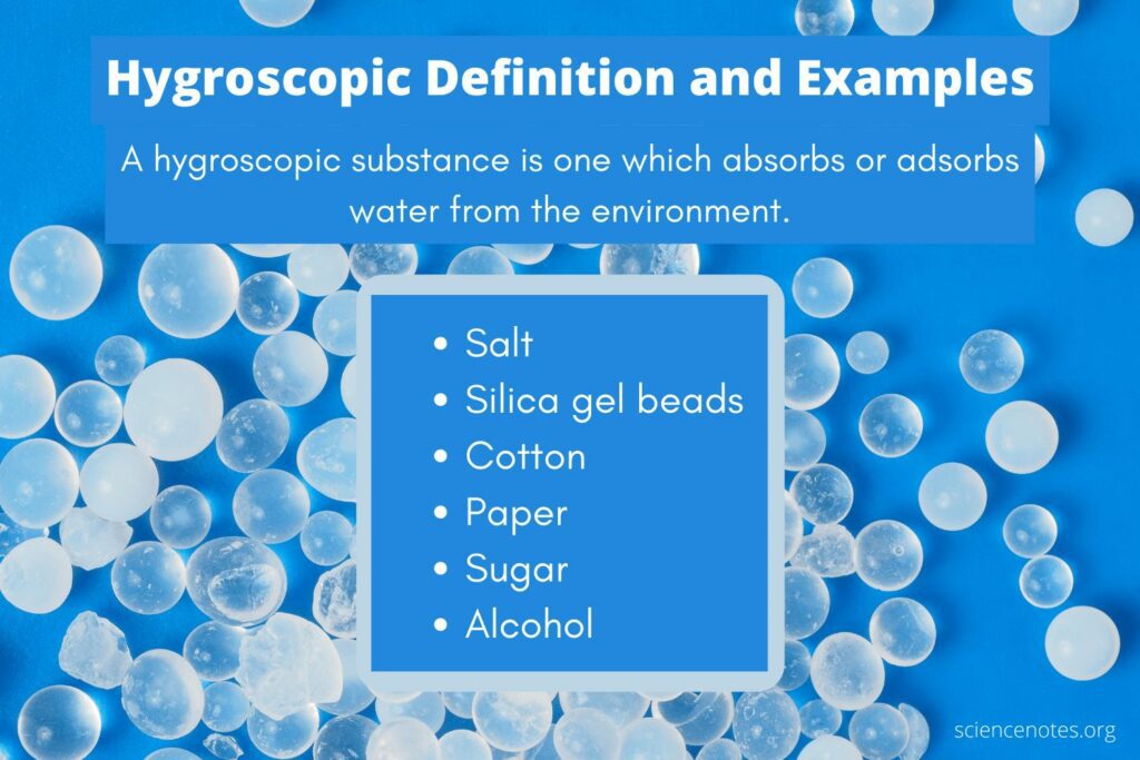 Table with examples of Hygroscopic substances
