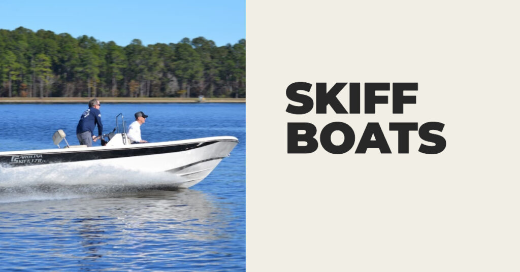 Boating 76 feature image for blog post about Skiff boats