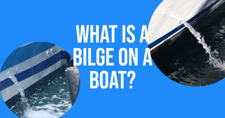 What Is A Bilge On A Boat: A Deep Dive Into Boat Anatomy