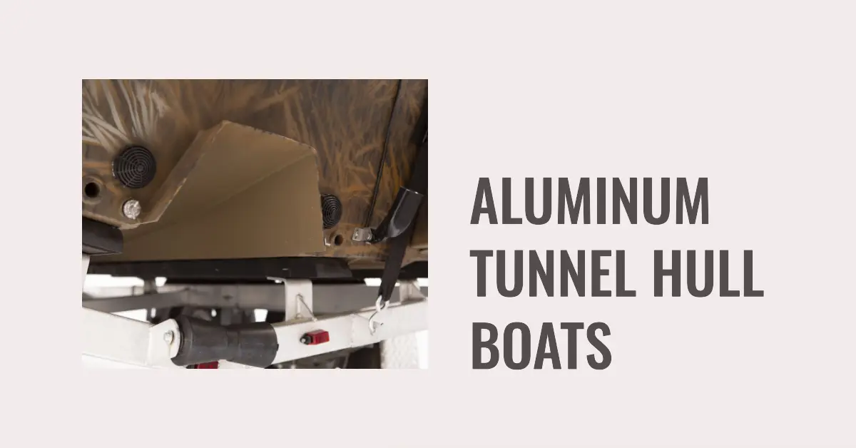 Aluminum Tunnel Hull Boats