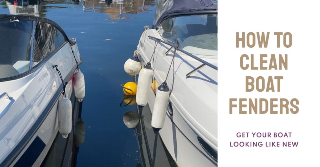 How to Clean Boat Fenders
