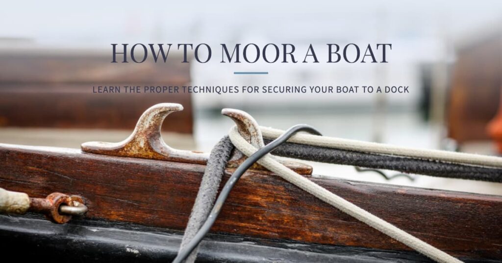 How to Moor a Boat