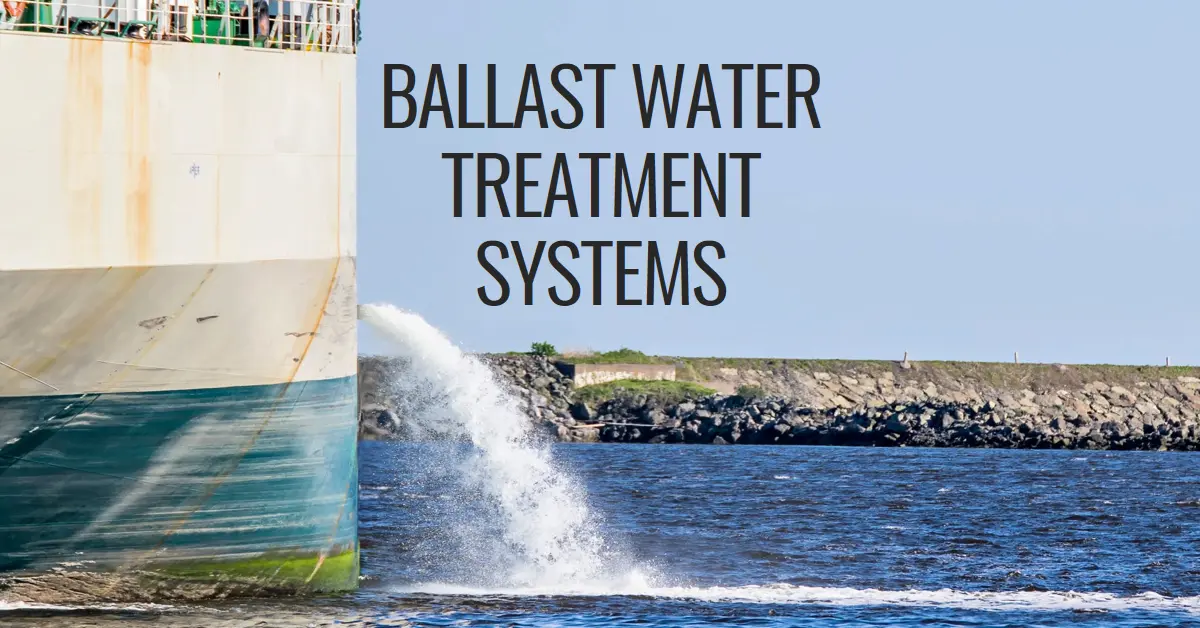 What is a Ballast Water Treatment System?