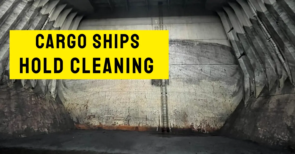 Comprehensive Guide to Hold Cleaning for Cargo Ships: Ensuring Maritime Safety and Efficiency