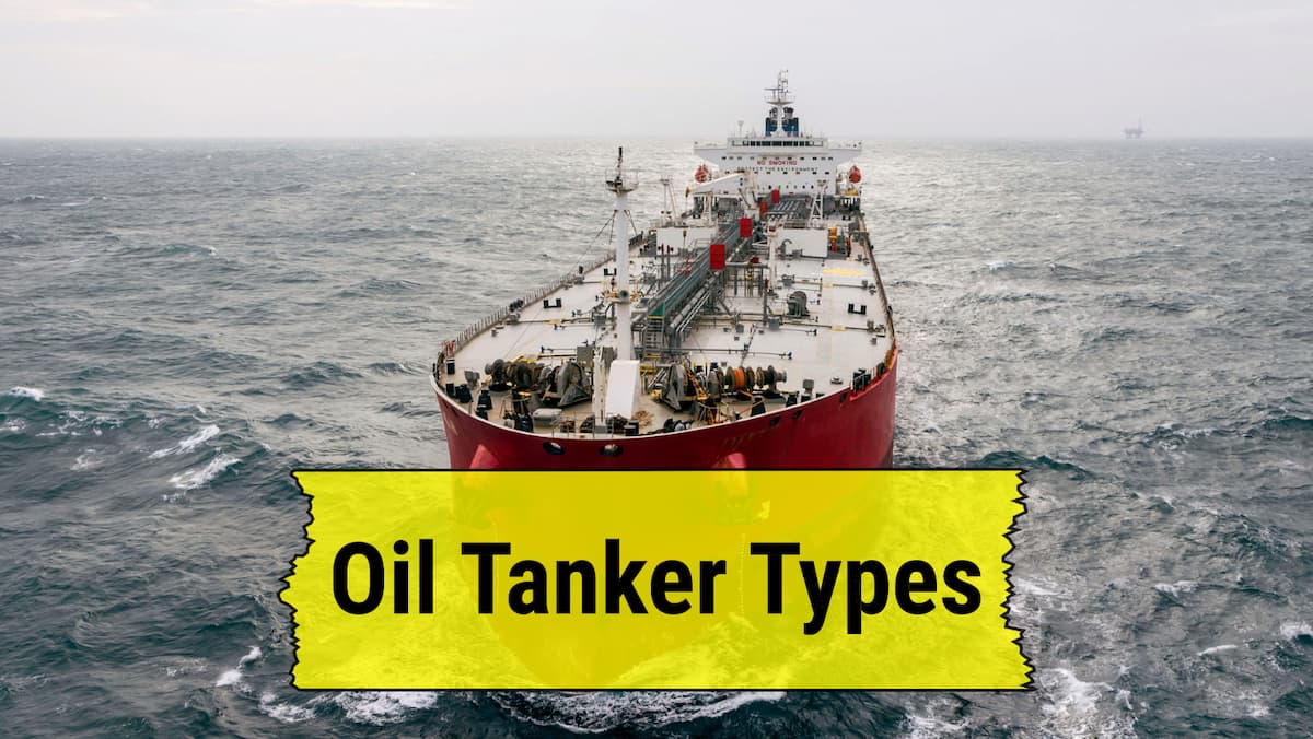 Oil Tanker Types Classification and Regulatory