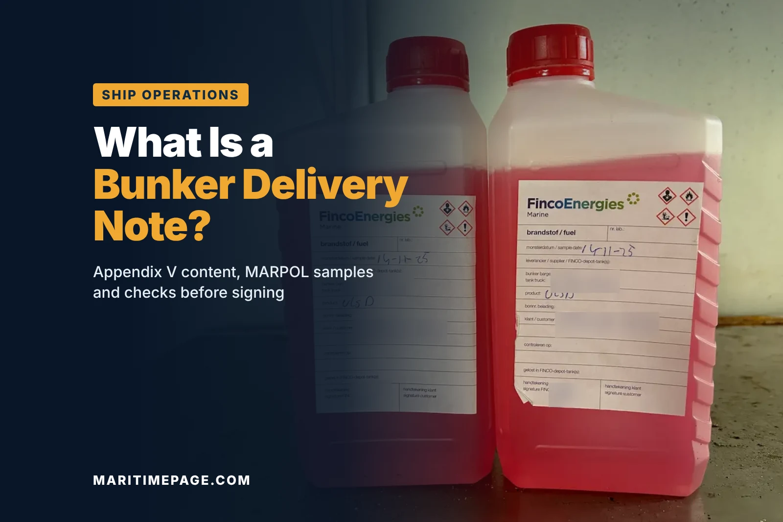 Bunker Delivery Note (BDN): Contents, MARPOL Rules and Checks