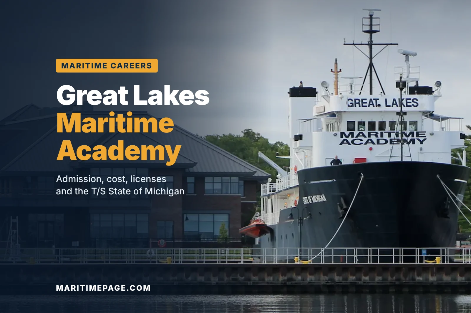 Great Lakes Maritime Academy: Programs, Cost and Admission